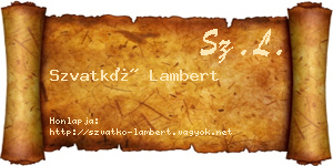 Szvatkó Lambert névjegykártya