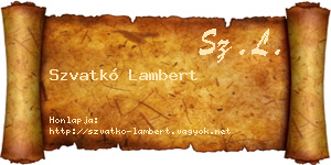 Szvatkó Lambert névjegykártya